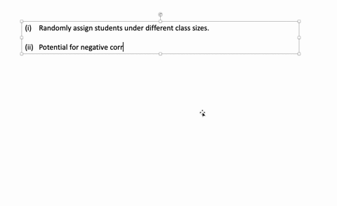 suppose-that-you-are-asked-to-conduct-a-study-to-determine-whether-smaller-class-sizes-lead-to-impro-97174