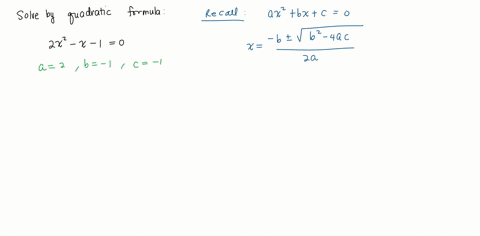 use-the-quadratic-formula-to-solve-2-x2-x-10-x-smaller-value-x-larger-value