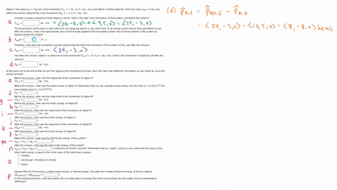 object-has-mass-m4-kg-and-initial-momentum-p41-before-the-collision-object-has-initial-momentum-8-n-just-detore-strikes-object-which-has-mass-b-11-9_-just-ns-consider-system-consisting-of-bo-46712