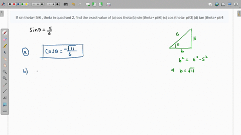 if-sin-theta-56-theta-in-quadrant-2-find-the-exact-value-of-a-cos-theta-b-sin-theta-pi6-c-cos-theta-pi3-d-tan-theta-pi4-05567