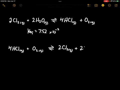 the-keq-for-the-equilibrium-below-is-752-10-2-at-4800c-2-cl2-g-2-h2o-g-4-hcl-g-o2-g-what-is-the-value-of-keq-at-this-temperature-for-the-following-reaction-6-hcl-g-32-o2-g-3-cl2-g-3-h2o-g-20595