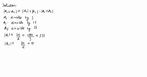 11-find-the-number-of-positive-integers-not-exceeding-1000-that-are-not-divisible-by-3-17-or-35-44549