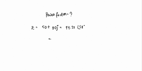 1-a-circuit-has-a-load-impedance-z-50-j80-as-shown-below-determine-the-power-factor-of-the-uncorrected-circuit2-points-determine-the-impedance-zc-required-to-obtain-a-corrected-power-factor-99201