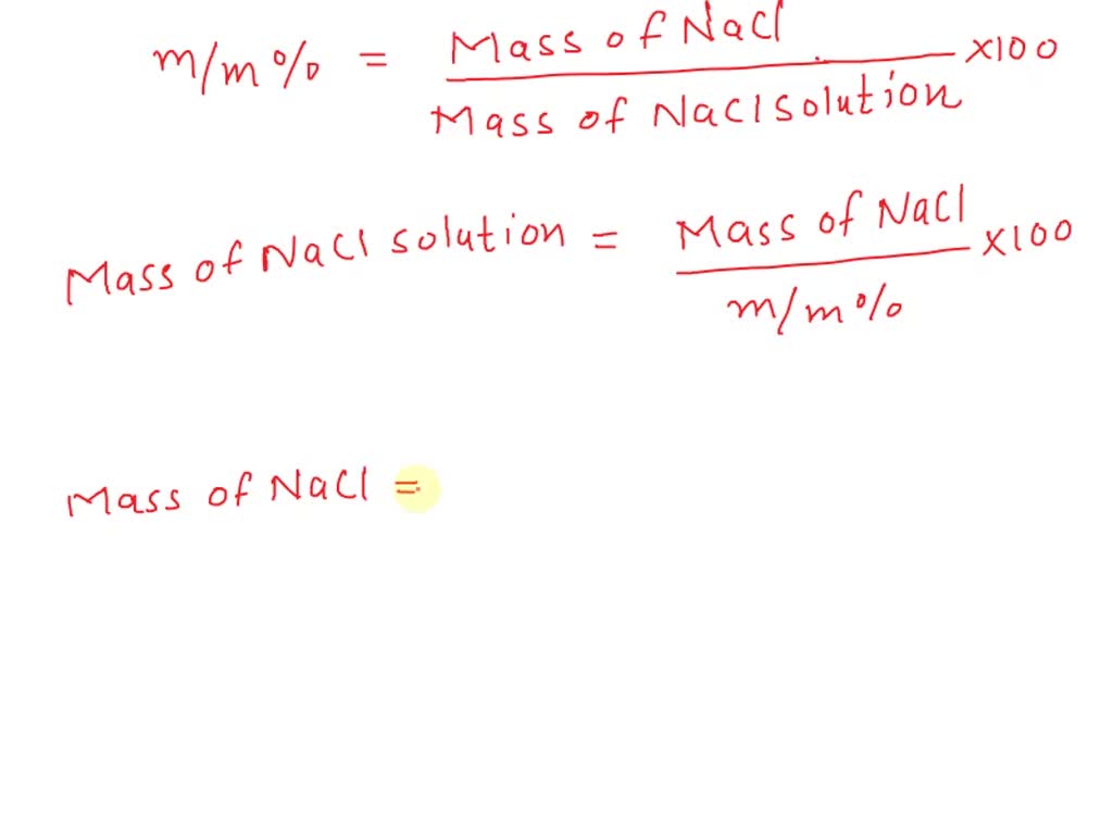 Solved How Many Grams Of Sodium Chloride Are In Ml Of A M Naci