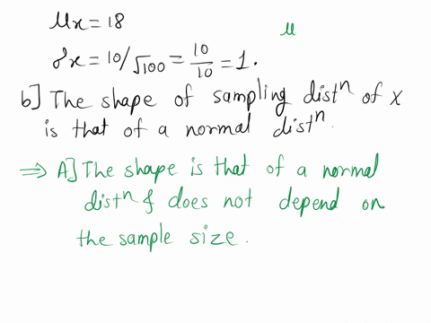 a-random-sample-of-n100-observations-is-drawn-from-a-population-with-a-mean-equal-to-18-and-a-standard-deviation-equal-to-10-complete-parts-a-through-g-below-a-give-the-mean-and-standard-dev-1331
