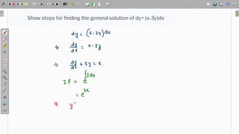 show-steps-for-finding-the-general-solution-of-dy-x-3ydx-84738