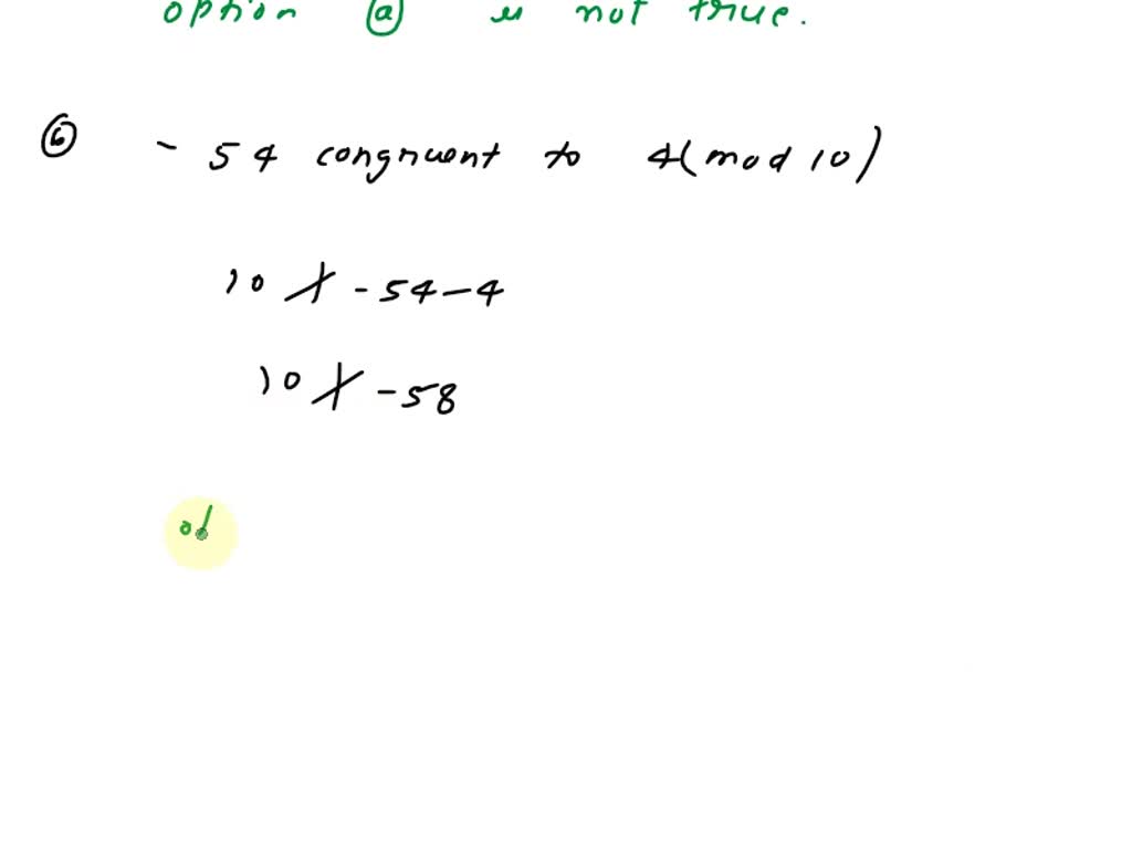 SOLVED: One of the following congruences is true: 56 congruent to 6 ...