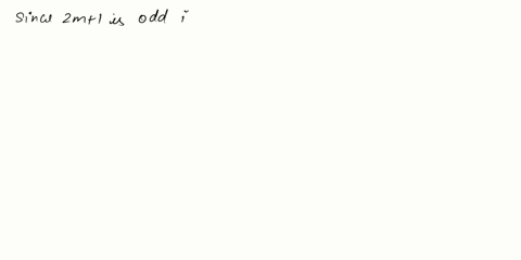 question-7-prove-the-statement-the-integer-3n-2-is-odd-ifand-only-if-the-integer-9n-5-is-even-where-n-is-an-inte-ger-04582