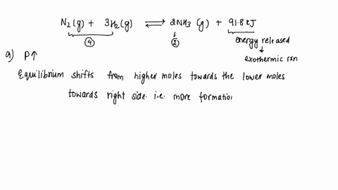 for-the-reaction-n2g-3h2g-2nh3g-918-kj-state-the-direction-of-the-equilibrium-shift-if-any-in-each-of-the-following-cases-and-give-your-reasoning-a-the-total-pressure-is-increased-at-constan-74507
