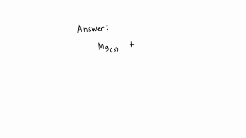 write-a-balanced-chemical-equation-based-on-the-following-solid-magnesium-metal-reacts-with-chlorine-gas-to-produce-solid-magnesium-chloride-18964