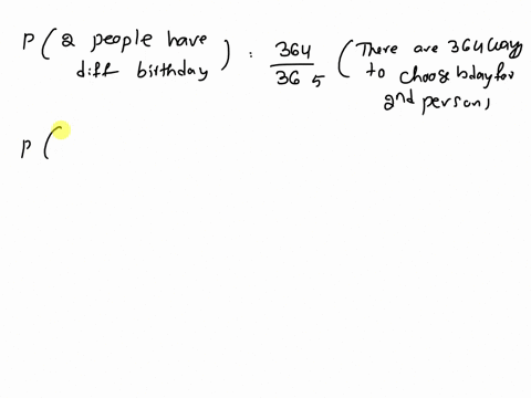 imagine-that-people-enter-a-room-one-by-one-and-announce-their-birthdays-let-the-random-variable-x-be-the-number-of-people-required-to-have-a-matching-birthday-what-is-the-probability-mass-f-91034