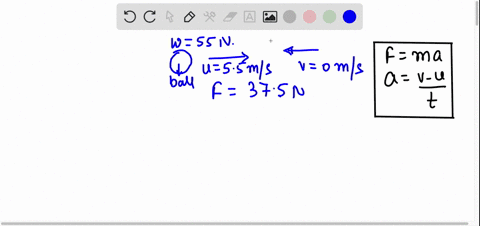 a-bowling-ball-weighing-550-n-initially-moves-at-a-speed-of-550-ms-how-long-must-a-force-of-375-n-be-applied-to-the-ball-to-stop-it-61045