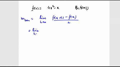 find-the-formula-for-the-slope-of-the-tangent-line-of-f-x-4x2-_-x-at-any-point-xifxi-by-using-the-limit-definition-frh-fx-mtan-lina-no-calculator-05738