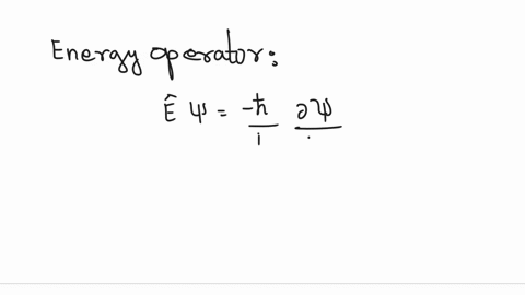 write-the-operators-associated-with-energy-and-momentum-86374