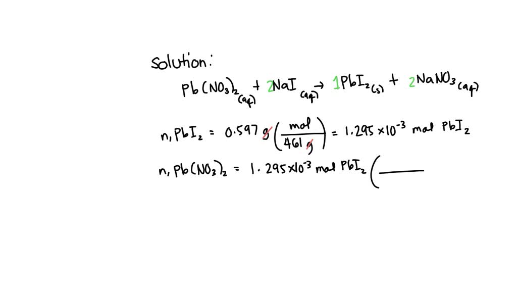 SOLVED If 64.6 mL of lead(II) nitrate solution reacts completely with