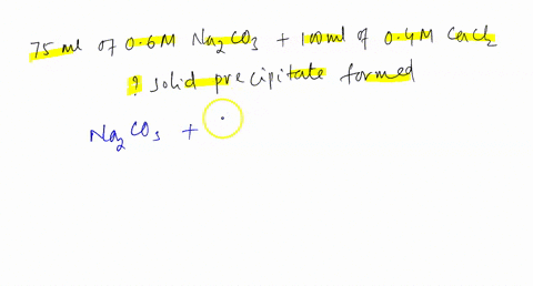 observation-volume-of-06m-sodium-carbonate-75ml-volume-of-04m-calcium-chloride-100ml-mass-of-empty-filter-paper-175g-mass-of-filter-paper-and-dry-calcium-carbonate-precipitate-49g-1-a-what-i-63175