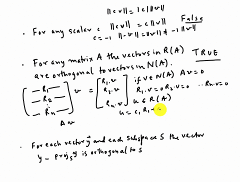 determine-if-the-statements-are-true-or-falselet-a-be-an-n-x-n-matrix-false-1for-any-scalar-ccvcv-false-2for-any-matrix-avectors-in-raare-orthogonal-to-vectors-in-na-true-3for-each-vector-y-60816