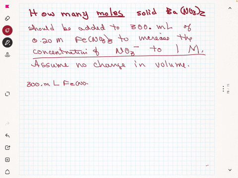 how-many-moles-of-solid-bano32-should-be-added-to-300-ml-of-020-m-feno33-to-increase-the-concentration-of-no3-1-ion-to-10-m-assume-that-the-volume-of-the-solution-remains-constant-06363
