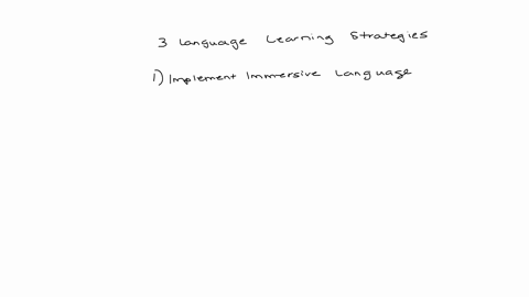 describe-three-language-learning-strategies-that-you-as-a-teacher-can-implement-in-order-to-assist-a-learner-to-cope-in-a-multilingual-environment