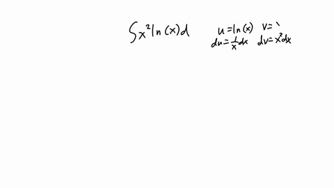 find-the-indefinite-integral-using-integration-by-parts-with-the-given-choices-of-u-and-dv-use-c-for-the-constant-of-integration-x2-lnx-dx-u-lnx-dv-x2-dx-68223