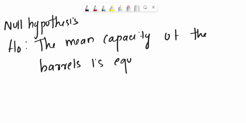 for-each-problem-complete-the-following-stepsa-state-the-null-and-alternative-hypothesisb-determine-which-distribution-to-use-for-the-test-statistic-and-state-the-level-of-significance-c-cal-21838
