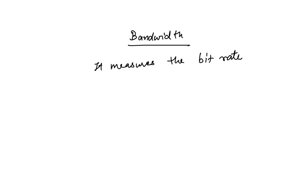 SOLVED The transmission capacity of a computer or communications