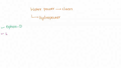 water-power-is-a-clean-and-renewable-source-of-energy-but-has-many-drawbacks-which-of-the-statement-describes-how-hydropower-does-not-impact-the-environment-a-large-dams-and-reservoirs-flood-63343