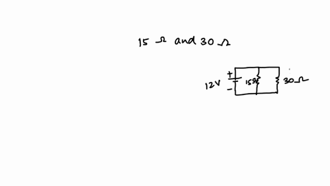 in-the-above-circuit-two-resistors-with-values-of-15-and-30-are-connected-in-parallel-to-each-other-and-the-combination-is-connected-in-series-to-a-12-v-battery-find-the-readings-of-each-meter-when-th