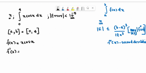 b-find-a-value-for-n-to-ensure-that-the-absolute-error-in-approximating-the-integral-t-cos-dx-by-the-trapezoidal-rule-will-be-less-than-10-35593