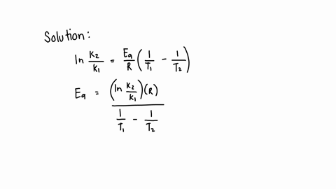 the-rate-constant-for-a-first-order-reaction-is-0060s-1-when-the-temperature-is-increased-from-298k-to-367-k-the-rate-constant-increases-to-018s-1-calculate-the-activation-energy-for-this-re-40376