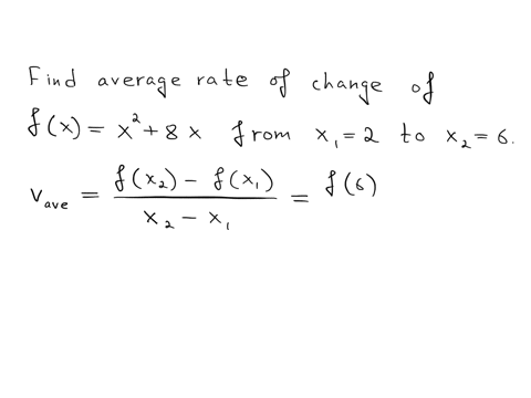 find-the-average-rate-of-change-of-the-function-fx-x2-8x-from-x1-2-to-x2-6-the-average-rate-of-change-is-simplify-your-answer-88734