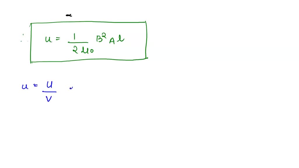 SOLVED The formula used to find the energy of the field of a