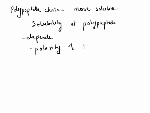 14-solubility-of-polypeptides-one-method-for-separating-polypeptides-makes-use-of-their-different-solubilities-the-solubility-of-large-polypeptides-in-water-depends-on-the-relative-polarity-47688