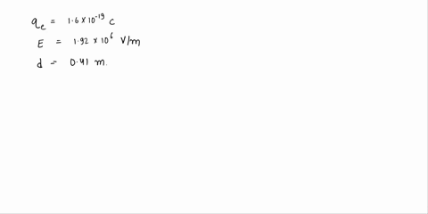 an-electron-is-to-be-accelerated-in-a-uniform-electric-field-having-strength-of-192-x-106-vm-what-energy-in-kev-is-given-to-the-electron-if-it-is-accelerated-through-041-m-kev-show-hint-6-ov-96967
