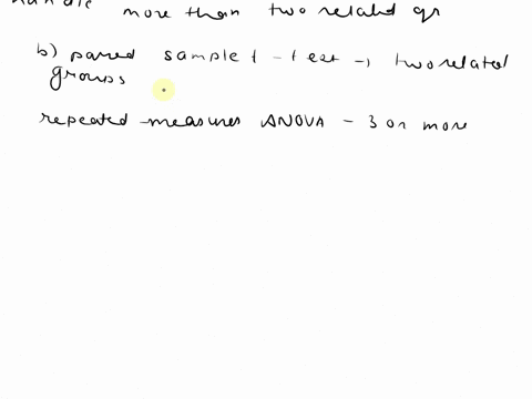 4-repeated-measures-anova-6pts-how-is-the-repeated-measures-anova-similar-t0-the-paired-samples-t-test-when-do-you-use-one-or-the-other-lpt-b-come-up-with-two-studies-on-the-effect-of-group-04813