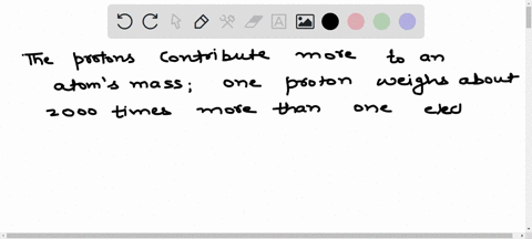 which-contributes-more-to-an-atoms-mass-electrons-or-protons-which-continues-contributes-more-to-an-atoms-size