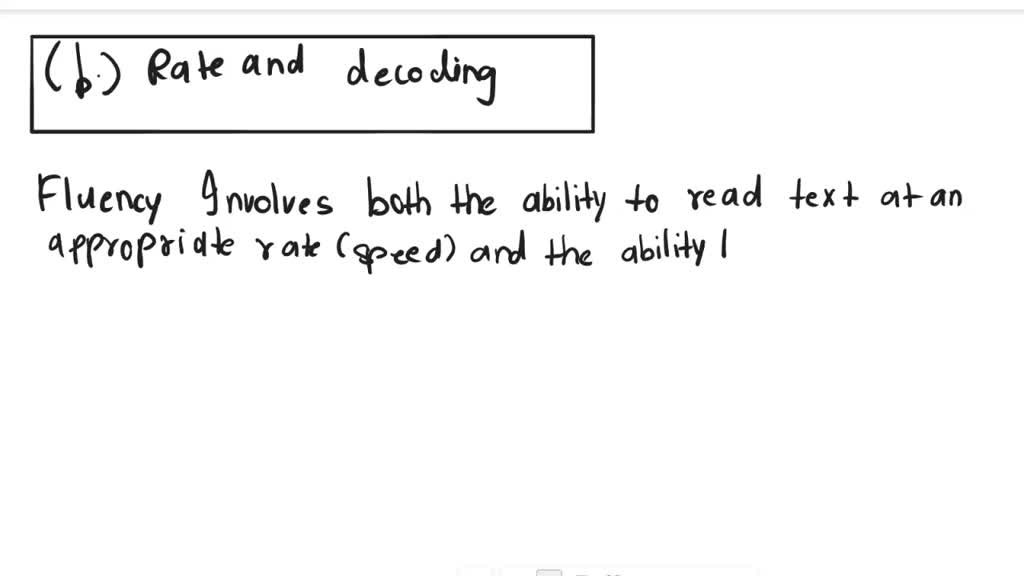 VIDEO Solution: In The Context Of Reading, What Does The Term "fluency ...