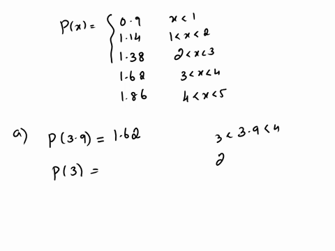 the-retail-flat-rate-in-dollars-for-first-class-mail-weighing-up-to-5-ounces-could-be-computed-by-the-piecewise-constant-function-p-where-x-is-the-number-of-ounces-090-if-dxs1-114-if-1-x2-px-94287