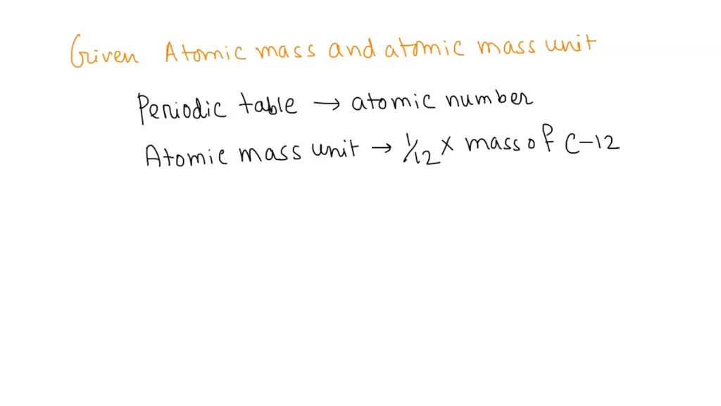 Solved Which Of The Following Options Correctly Describe Atomic Mass And Atomic That Apply 8420