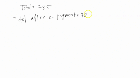iris-and-hector-guzman-and-their-children-are-new-patients-covered-by-the-their-copayment-is-10-for-office-visits-they-have-an-annual-deductible-of-500-for-out-of-network-charges-as-well-as-10532