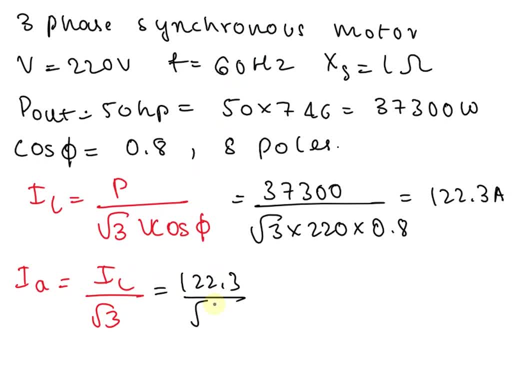 SOLVED A 220V, 60 Hz, 50hp, 0.8PFleading, eightpole, delta