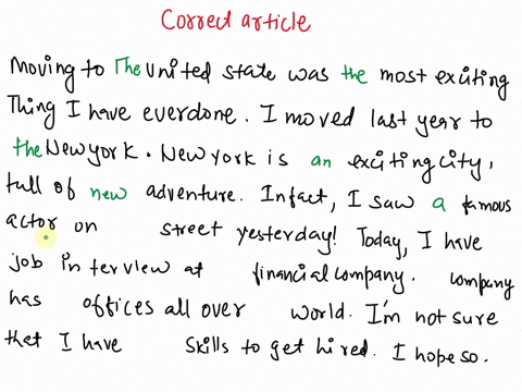 english-q1-choose-the-correct-article-where-necessary-to-complete-each-sentence-moving-to-united-states-was-most-exciting-thing-i-have-ever-donei-moved-last-year-to-new-york-new-york-is-exci-53343