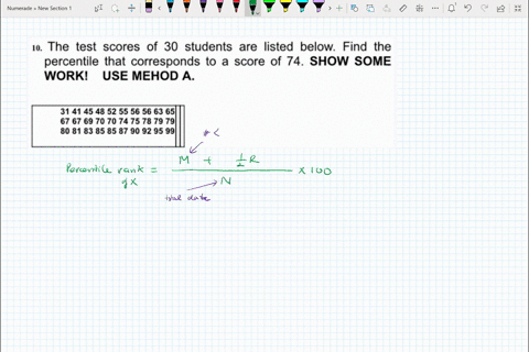 10-the-test-scores-of-30-students-are-listed-below-find-the-percentile-that-corresponds-to-a-score-of-74-show-some-worki-use-mehod-a_-31-41-45-48-52-55-56-56-63-651-67-67-69-70-70-74-75-78-7-86993