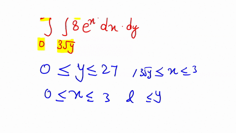 evaluate-the-integral-by-reversing-the-order-of-integration-27-0-3-8ex4-dx-dy-3-y-24115