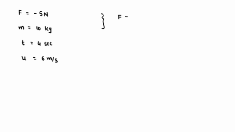 5-100-kg-object-is-traveling-with-a-velocity-of-600-ms-it-is-acted-upon-by-a-force-of-_-500-n-for-a-time-of-400-seconds-what-is-the-final-velocity-of-the-object-54912