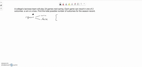 a-colleges-lacrosse-team-will-play-2424-games-next-spring-each-game-can-result-in-one-of-22-outcomes-a-win-or-a-loss-find-the-total-possible-number-of-outcomes-for-the-season-record-57832
