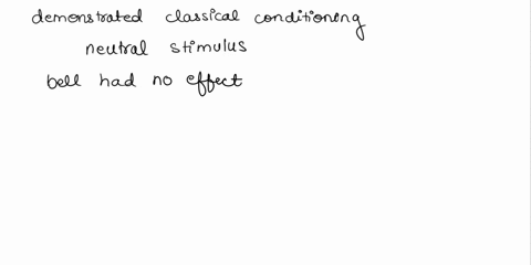 describe-pavlovs-dog-experiments-as-an-example-of-classical-conditioning-a-pavlov-demonstrated-class-94425