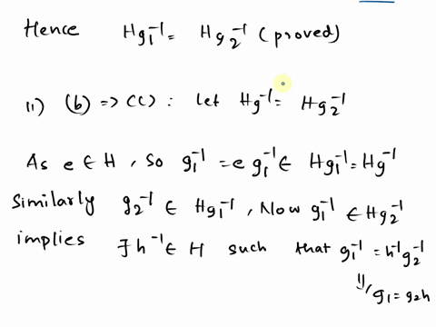 11-let-h-be-a-subgroup-of-a-group-g-and-suppose-that-g1-92-g-prove-that-the-following-conditions-are-equivalent-aghg2h-bhg1hg1-c-gh-c-g2h-d-g2-e-grh-e-g1g2-e-h-29814