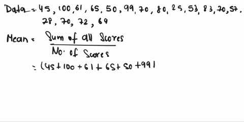 the-following-data-represent-math-test-scores-45-100-61-65-50-99-70-80-25-53-83-70-57-78-70-72-69-find-mean-median-mode-find-range-variance-standard-deviation-find-the-number-summary-minimum-61984