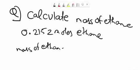 question-35-status-not-yet-answered-points-possible-calculate-the-grams-of-ethane-present-in-sample-containing-02152-moles-if-the-molar-mass-of-ethane-30067-gmol-answer-11993